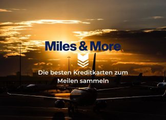 Die beste Kreditkarte zum Miles & More Meilen sammeln
